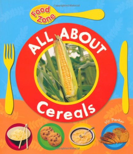 All About Cereals