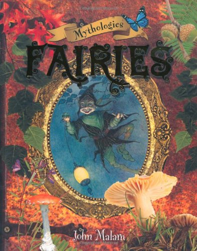Mythologies: Fairies