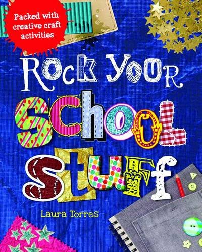 Rock Your School Stuff