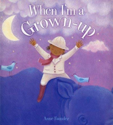 when i'm a grown-up