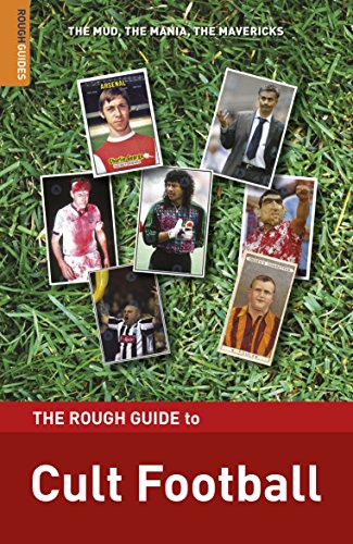The Rough Guide to Cult Football