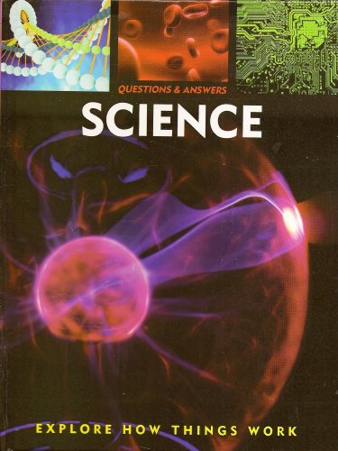 Questions & Answers: Science