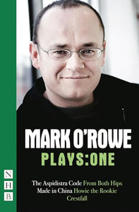 Mark O'Rowe Plays: One 