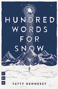 A Hundred Words for Snow 