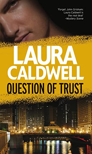 Question of Trust (An Izzy McNeil Novel, Book 5)