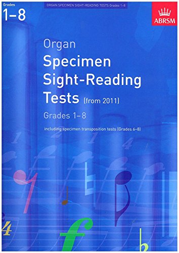 Organ Specimen Sight-Reading Tests, Grades 1-8 from 2011
