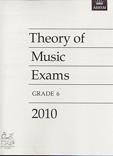 Theory of Music Exams 2010, Grade 6