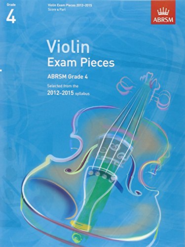 Violin Exam Pieces 2012-2015, ABRSM Grade 4, Score & Part