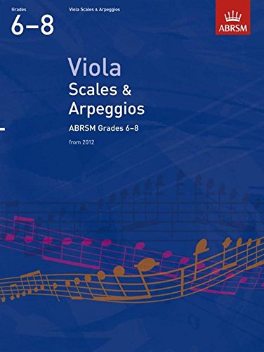 Viola Scales & Arpeggios, ABRSM Grades 6-8