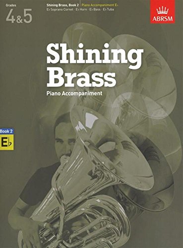 Shining Brass, Book 2, Piano Accompaniment E flat