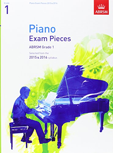 Piano Exam Pieces 2015 & 2016, Grade 1