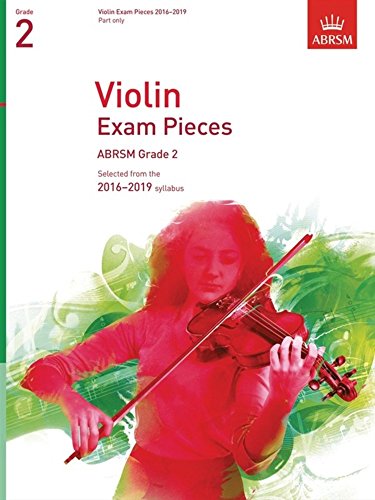 Violin Exam Pieces 2016-2019, ABRSM Grade 2, Part