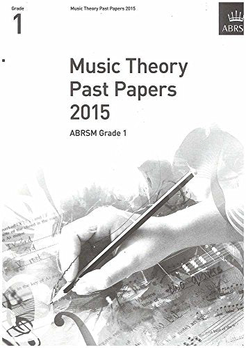 Music Theory Past Papers 2015, ABRSM Grade 1