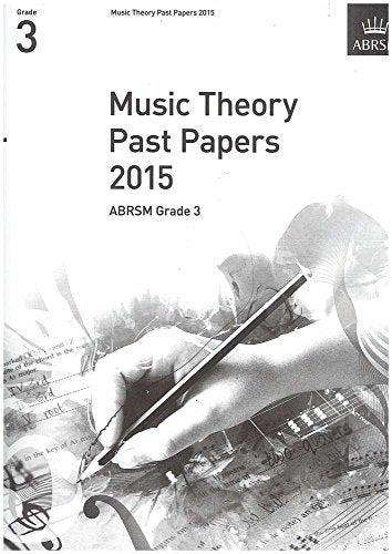 Music Theory Past Papers 2015, ABRSM Grade 3
