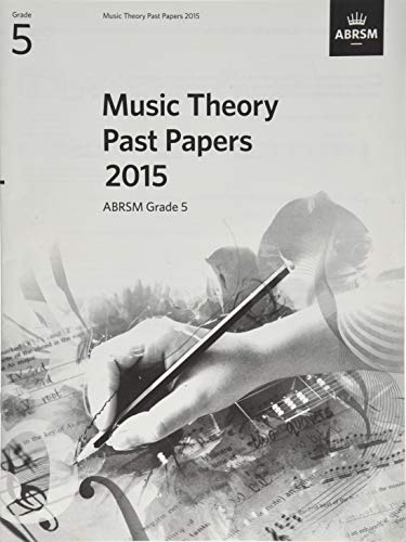 Music Theory Past Papers 2015, ABRSM Grade 5