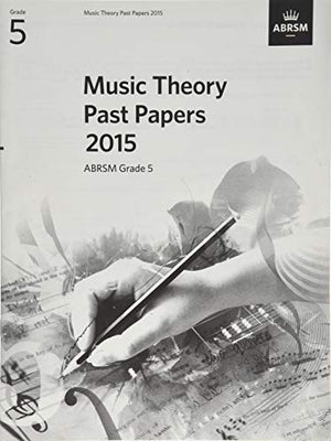 Music Theory Past Papers 2015, ABRSM Grade 5
