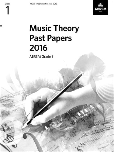 Music Theory Past Papers 2016, ABRSM Grade 1