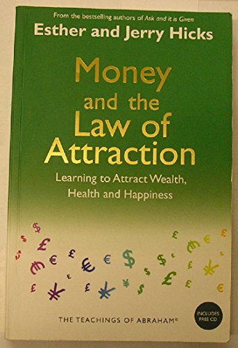 Money, and the Law of Attraction