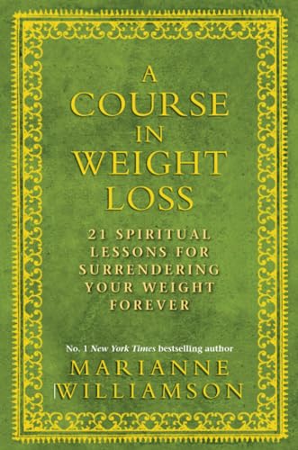A Course in Weight Loss