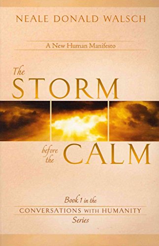 The Storm Before the Calm
