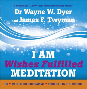 I AM Wishes Fulfilled Meditation