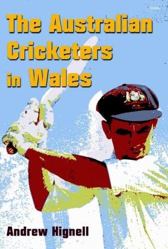 Australian Cricketers in Wales, The