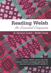 Reading Welsh - An Essential Companion 