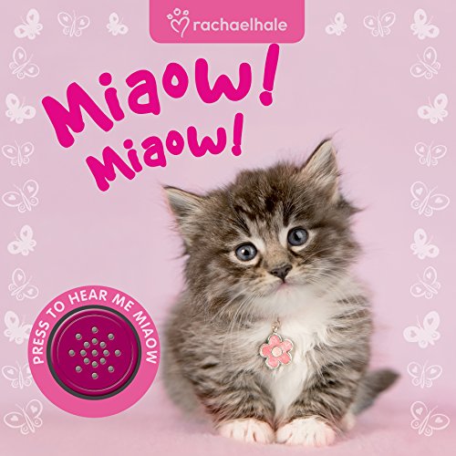 Rachael Hale: Miaow Miaow!