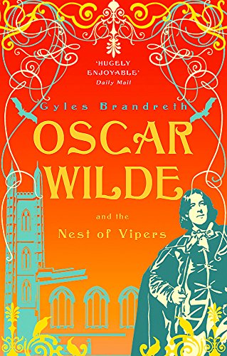 Oscar Wilde and the Nest of Vipers