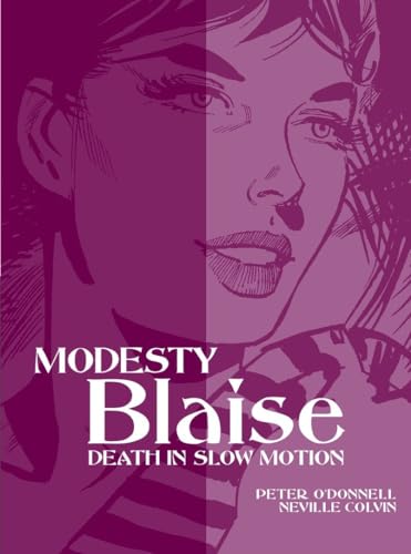 Modesty Blaise: Death in Slow Motion