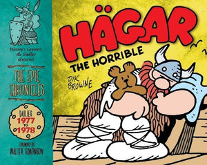 Hagar the Horrible: The Epic Chronicles: Dailies 1977-1978 