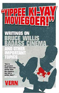 Yippee Ki-Yay Moviegoer 