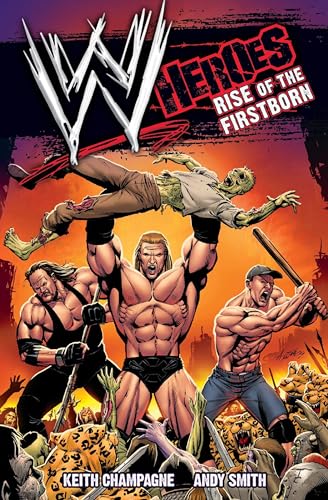 WWE: Heroes: Rise of the Firstborn