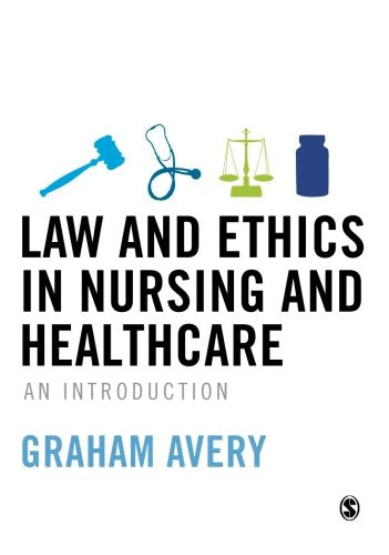 Law and Ethics in Nursing and Healthcare