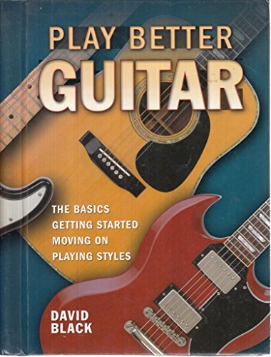 Play Better Guitar