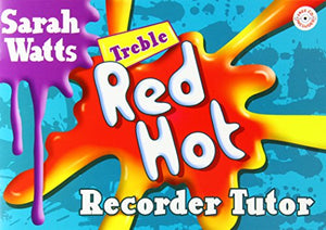 Red Hot Recorder Tutor - Treble Student 