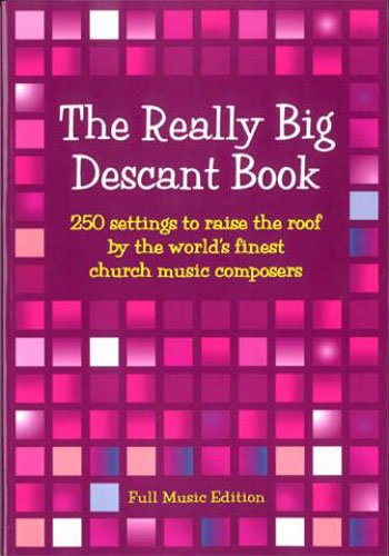 The Really Big Descant Book (Music)