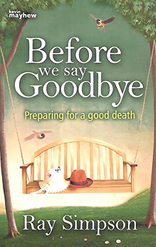 Before We Say Goodbye