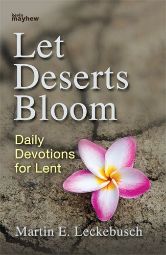 Let Deserts Bloom