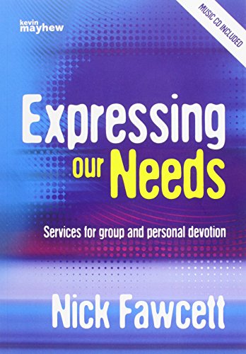 Expressing Our Needs