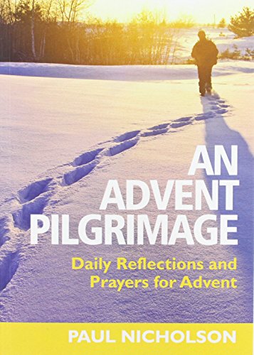 An Advent Pilgrimage