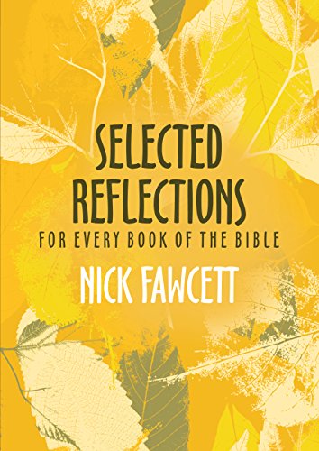 Selected Reflections For Every Book Of The Bible