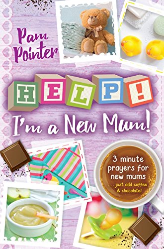 Help! I'm a New Mum!