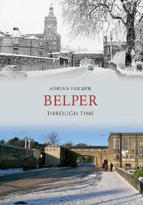 Belper Through Time 