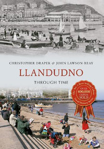 Llandudno Through Time 