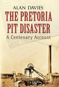 The Pretoria Pit Disaster 