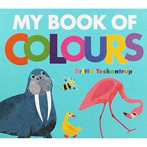 Britta Teckentrup My Book of Colours