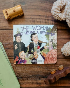 Woman Who Helped a Reformer 