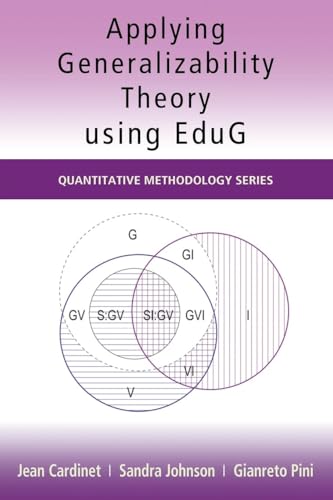 Applying Generalizability Theory using EduG