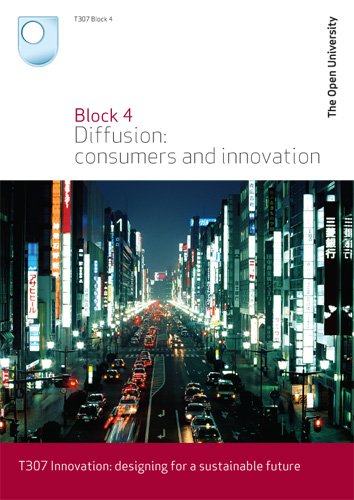 Diffusion: Consumers and Innovation